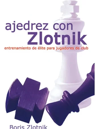 Libros - Ajedrez con Zlotnik / Boris Zlotnik