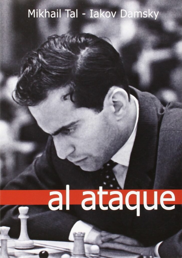 Libros - Al ataque / Mikhail Tal