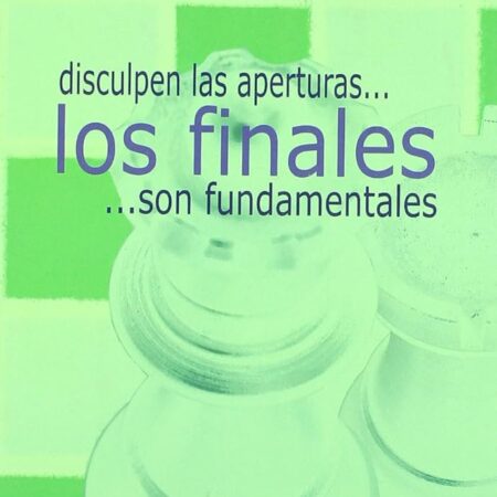 Libros - Disculpe las aperturas... los finales son fundamentales 2 / D.Barlov / N.Karaklajic