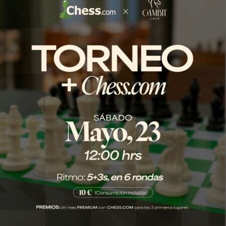 Gambit Café x Chess.com (Sábado 23 de mayo)